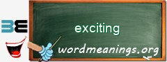 WordMeaning blackboard for exciting